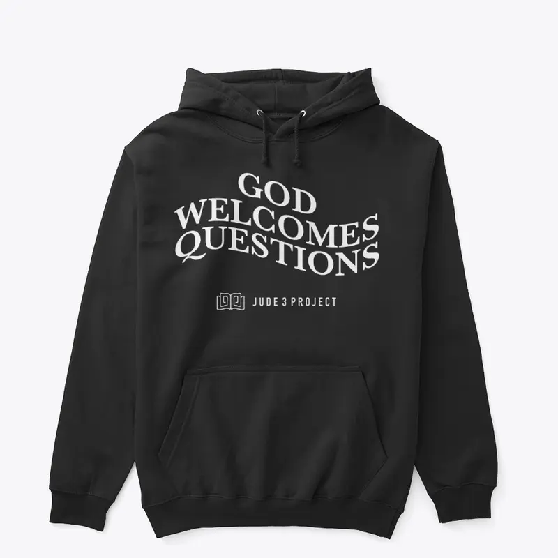 God Welcomes Questions